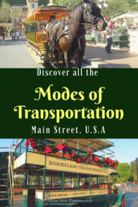 Discover All the Modes of Transportation on Main Street, U.S.A. Life in Mouse Years #disneyland #mainstreetusa #california #disney