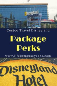 Costco Travel Disneyland Package Perks 2018