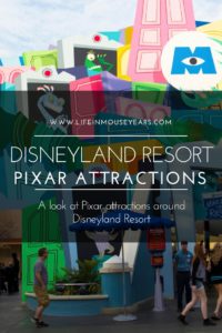 Disneyland Resort Pixar Attractions