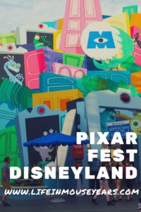 Pixar Fest in Disneyland