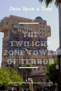 Once Upon a Time The Twilight Zone Tower of Terror