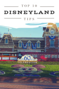 Top 10 Tips for Disneyland