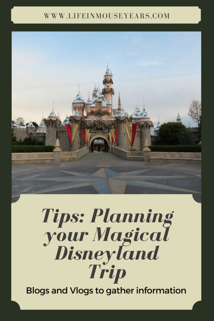 Tips: Planning your Magical Disneyland Trip | Life in Mouse Years