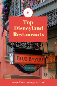 Top 5 Disneyland Restaurants