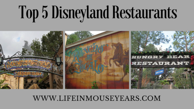 Top 5 Disneyland Restaurants