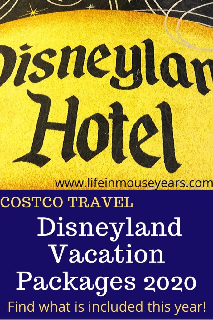 Costco Disneyland Vacation Packages 2020 Life in Mouse Years