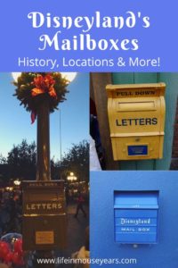 Disneyland's Mailboxes History and Locations www.lifeinmouseyears.com #lifeinmouseyears #disneyland #disneymailboxes