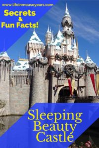 Secrets of Sleeping Beauty Castle www.lifeinmouseyears.com #lifeinmouseyears #disneyland #sleepingbeautycastle