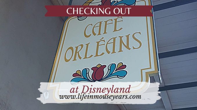 www.lifeinmouseyears.com #lifeinmouseyears #disneyland #cafeorleans #disneyfood