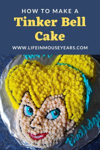 www.lifeinmouseyears.com #lifeinmouseyears #tinkerbell #disney #cake