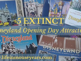 5 extinct disneyland opening day attractions www.lifeinmouseyears.com #lifeinmouseyears #disneyland